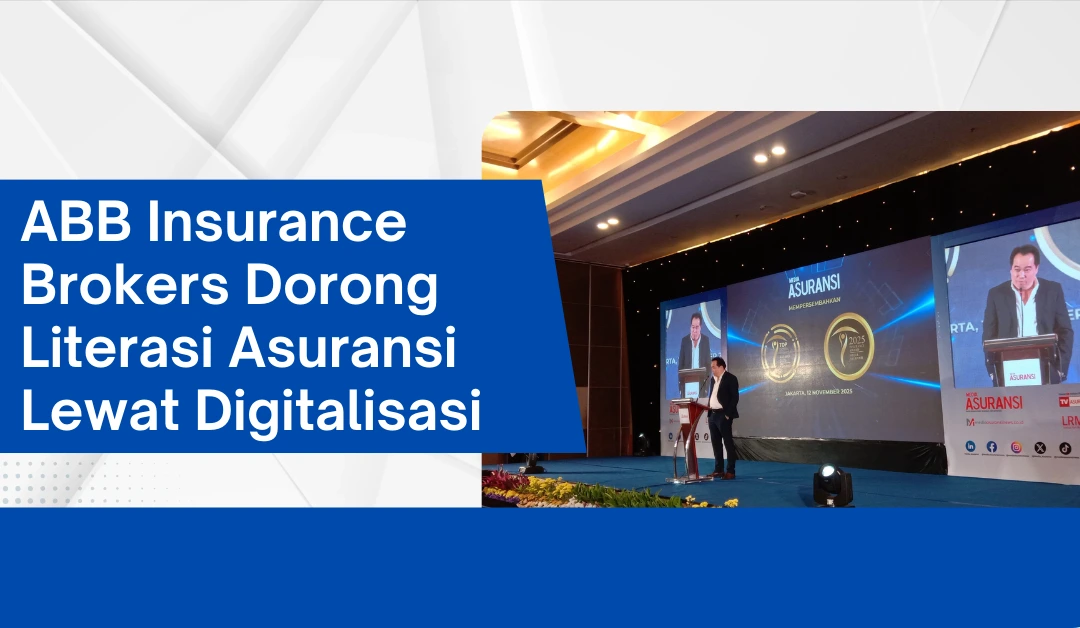 ABB Insurance Brokers Dorong Literasi Asuransi Lewat Digitalisasi