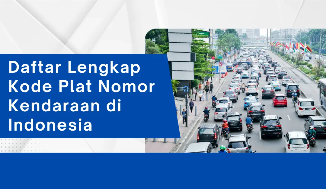 daftar-lengkap-kode-plat-nomor-kendaraan-di-indonesia
