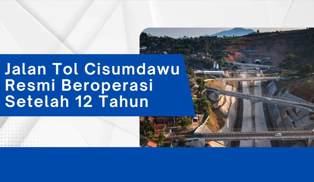 jalan-tol-cisumdawu-resmi-beroperasi-setelah-12-tahun