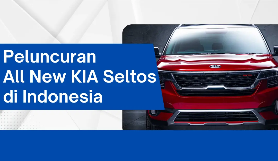 peluncuran-all-new-kia-seltos-di-indonesia