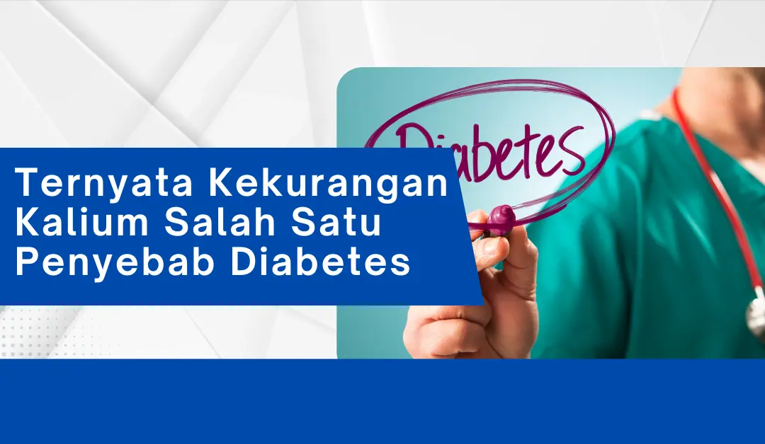 ternyata-kekurangan-kalium-salah-satu-penyebab-diabetes